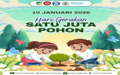 Hari Gerakan Satu Juta Pohon 2026: Menanam Hari Ini, Menghijaukan Masa Depan